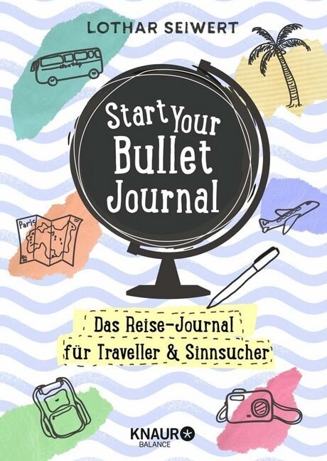 Start Your Bullet Journal (Hardcover)
