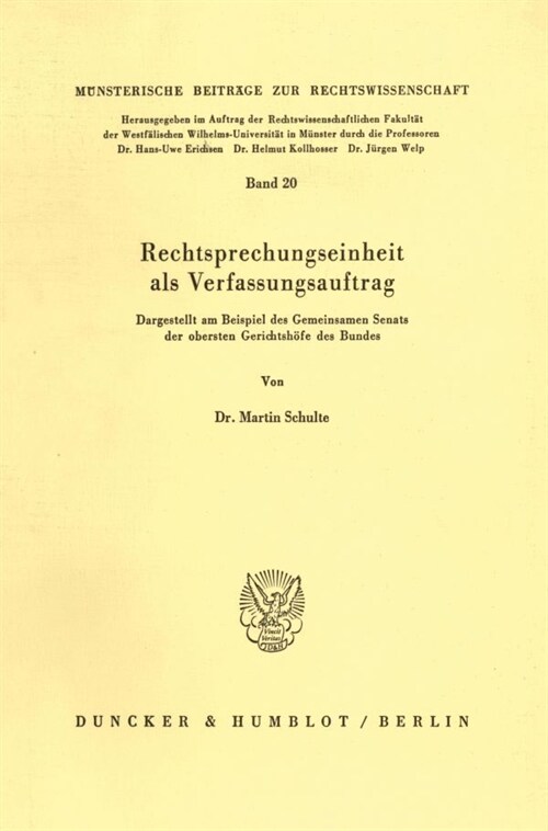 Rechtsprechungseinheit ALS Verfassungsauftrag: Dargestellt Am Beispiel Des Gemeinsamen Senats Der Obersten Gerichtshofe Des Bundes (Paperback)