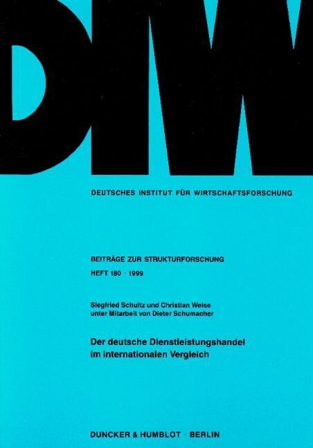 Der Deutsche Dienstleistungshandel Im Internationalen Vergleich (Paperback)