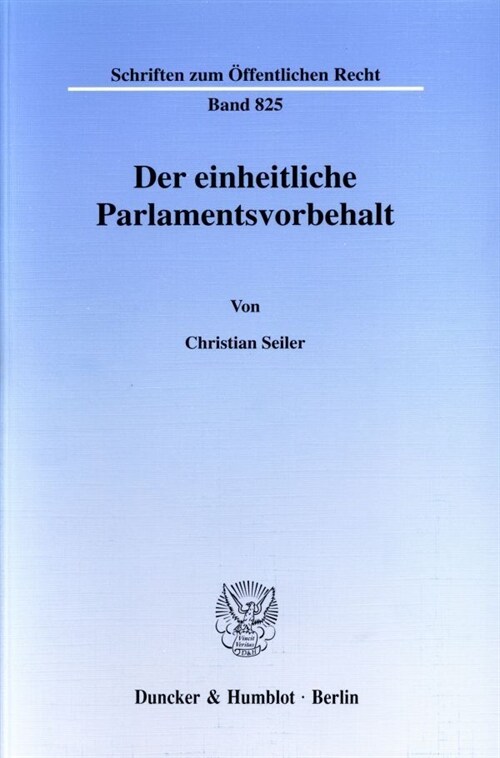 Der Einheitliche Parlamentsvorbehalt (Paperback)