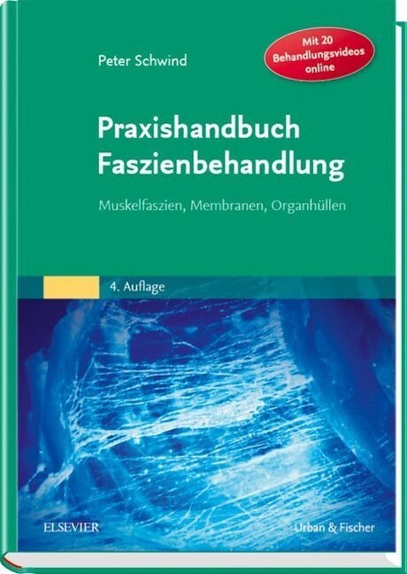 Praxishandbuch Faszienbehandlung (Hardcover)