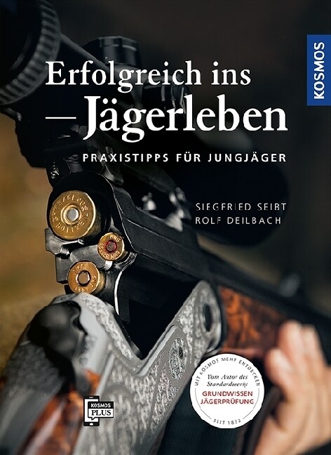 Erfolgreich ins Jagerleben (Hardcover)