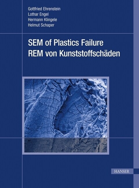 SEM of Plastics Failure (Hardcover)