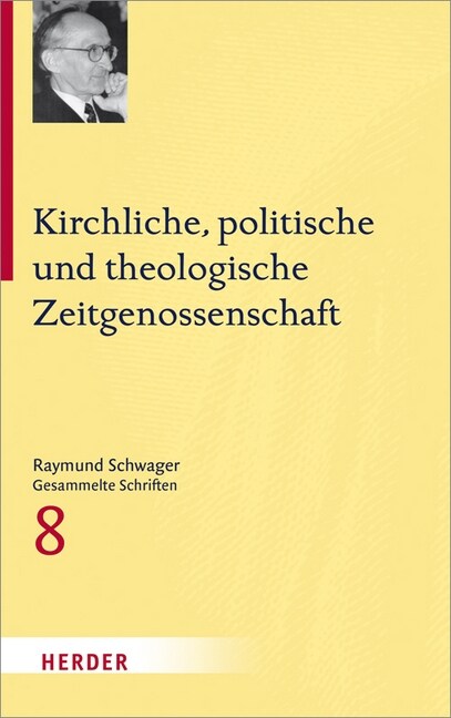 Kirchliche, politische und theologische Zeitgenossenschaft (Hardcover)