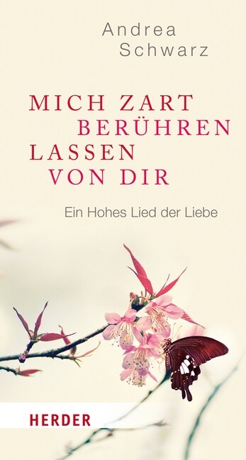 Mich zart beruhren lassen von Dir (Hardcover)