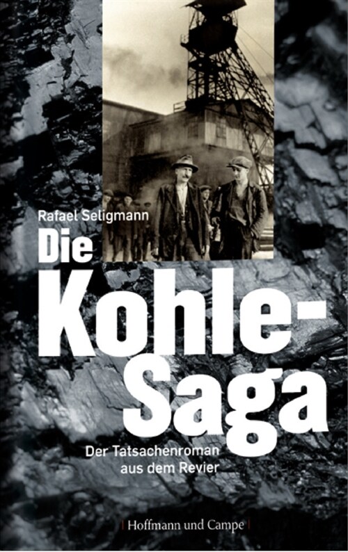 Die Kohle-Saga (Hardcover)