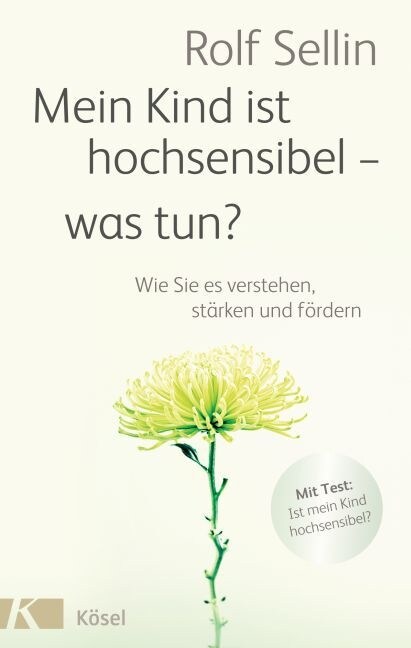 Mein Kind ist hochsensibel - was tun？ (Paperback)