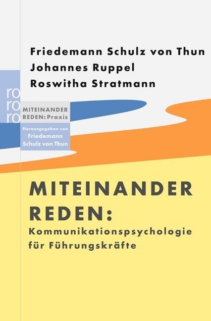 Miteinander reden, Kommunikationspsychologie fur Fuhrungskrafte (Paperback)