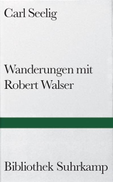 Wanderungen mit Robert Walser (Hardcover)