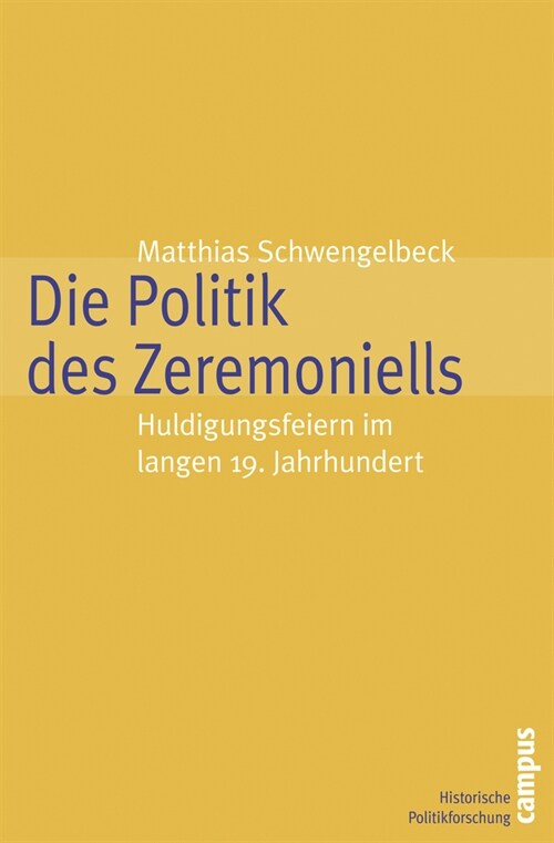 Die Politik des Zeremoniells (Paperback)