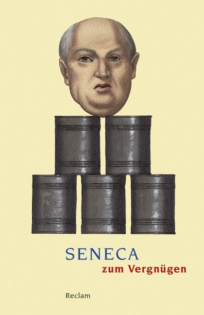 Seneca zum Vergnugen (Paperback)