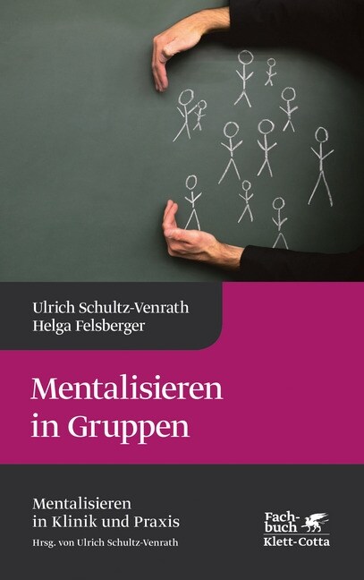 Mentalisieren in Gruppen (Hardcover)