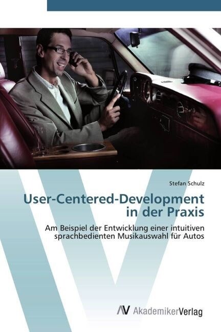 User-Centered-Development in der Praxis (Paperback)