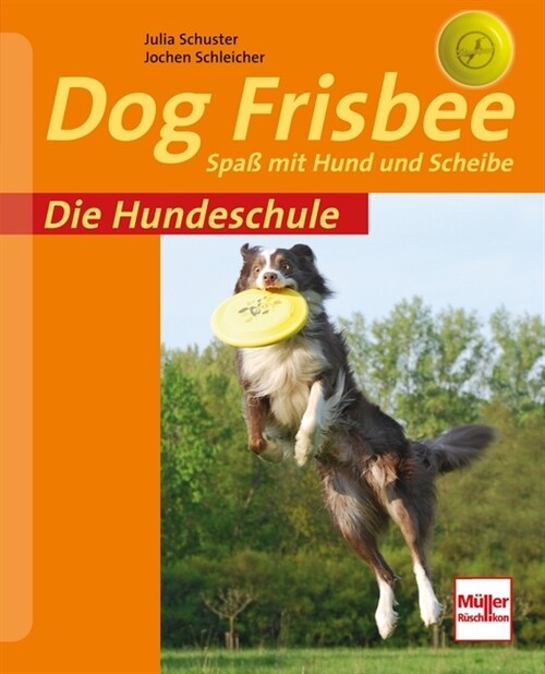 Dog Frisbee (Paperback)