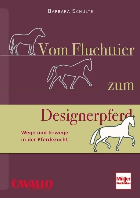 Vom Fluchttier zum Designerpferd (Hardcover)