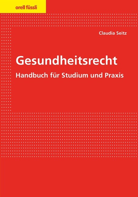 Gesundheitsrecht (Book)