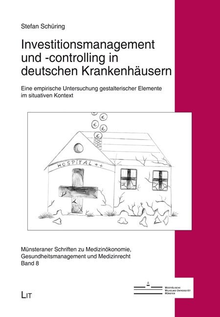 Investitionsmanagement und -controlling in deutschen Krankenhausern (Paperback)