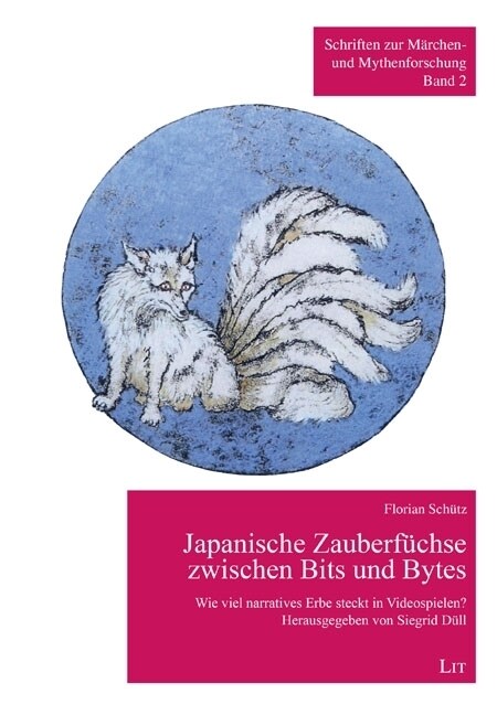 Japanische Zauberfuchse zwischen Bits und Bytes (Paperback)