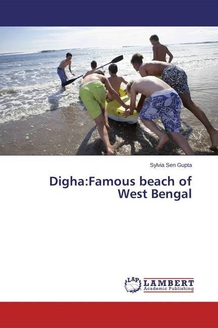 Digha: Famous beach of West Bengal (Paperback)