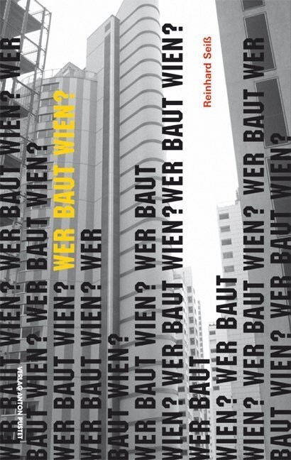 Wer baut Wien？ (Paperback)