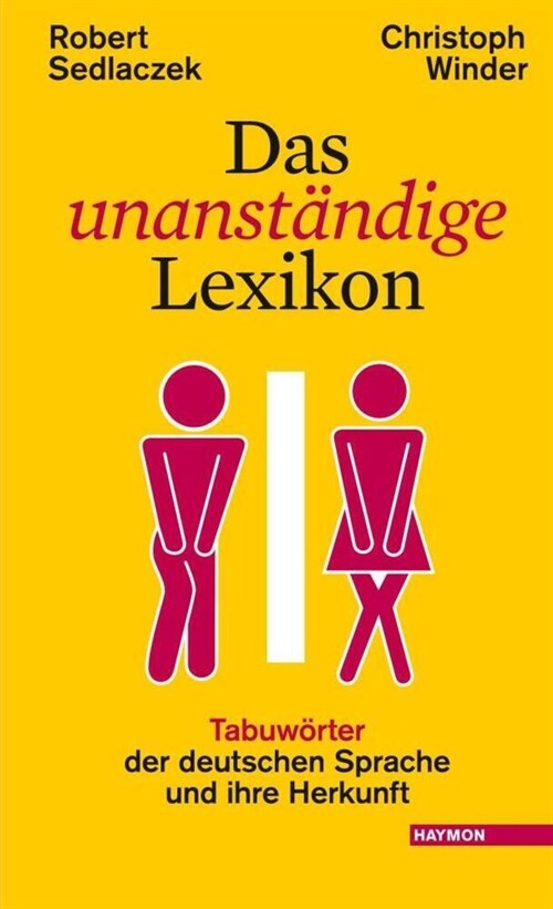 Das unanstandige Lexikon (Hardcover)