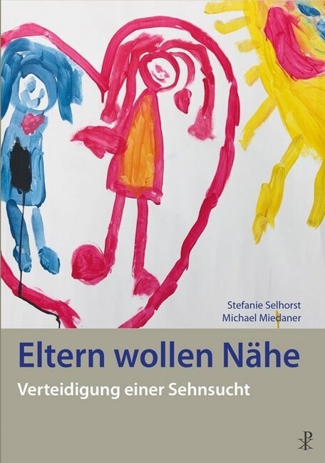 Eltern wollen Nahe (Paperback)