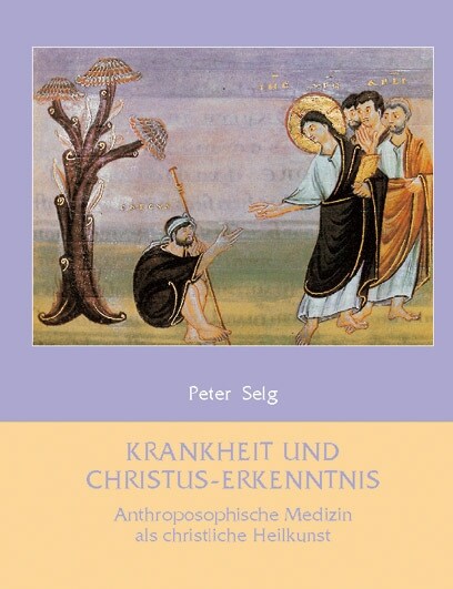 Krankheit und Christus-Erkenntnis (Hardcover)