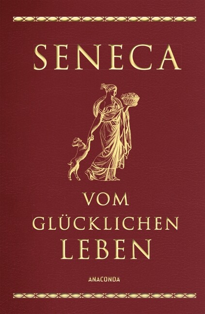 Vom glucklichen Leben (Leather/Fine binding)