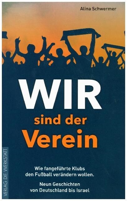 Wir sind der Verein (Paperback)