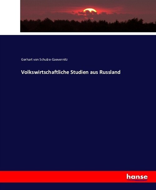 Volkswirtschaftliche Studien aus Russland (Paperback)