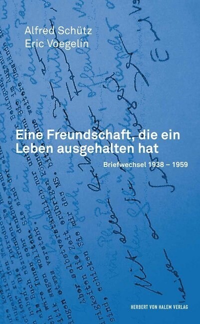 Eine Freundschaft, die ein Leben ausgehalten hat (Paperback)