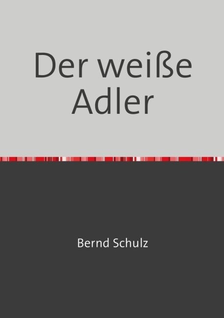 Der weiße Adler (Paperback)