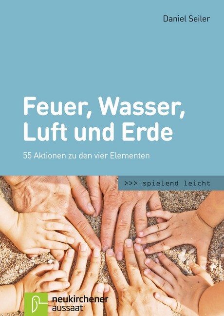 Feuer, Wasser, Luft und Erde (Paperback)