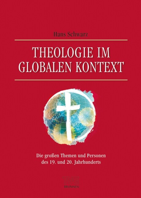 Theologie im globalen Kontext (Hardcover)