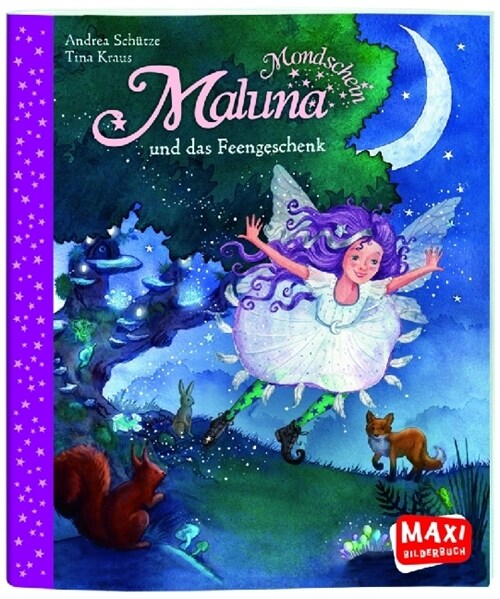 Maluna Mondschein und das Feengeschenk (Paperback)