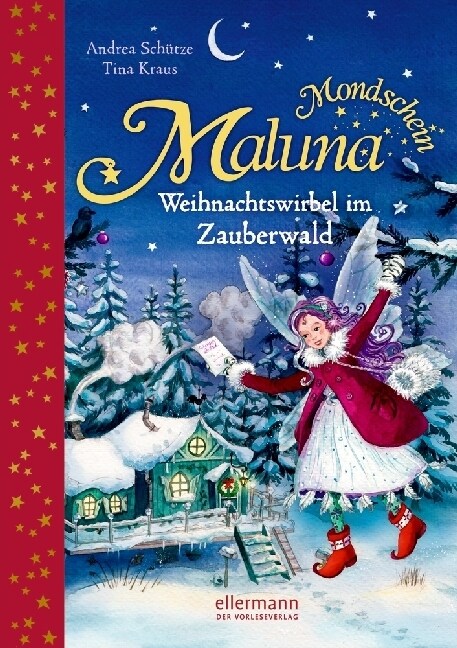 Maluna Mondschein - Weihnachtswirbel im Zauberwald (Hardcover)