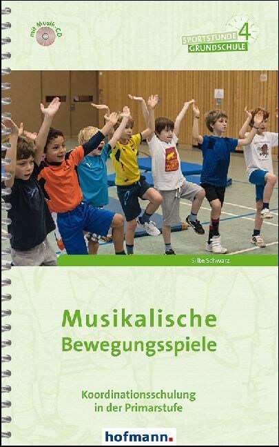 Musikalische Bewegungsspiele, m. 1 Audio-CD (Paperback)