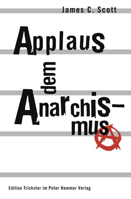 Applaus dem Anarchismus (Paperback)