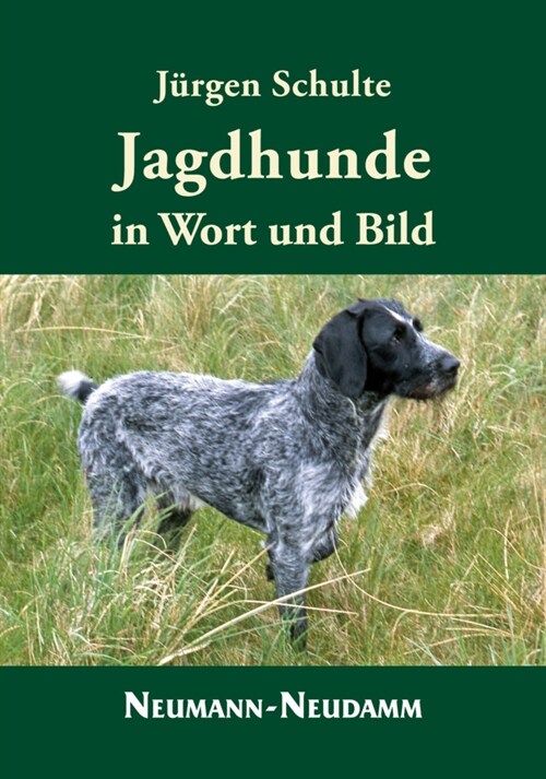 Jagdhunde in Wort und Bild (Hardcover)