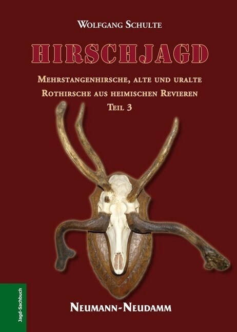 Hirschjagd. Bd.3 (Hardcover)