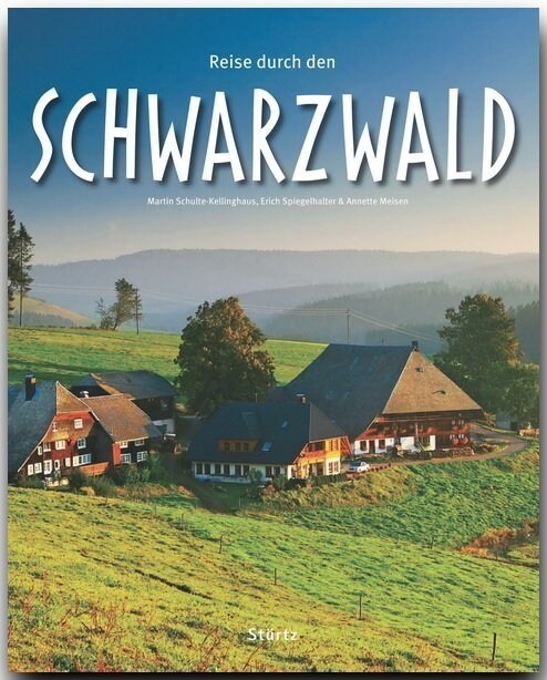 Reise durch den Schwarzwald (Hardcover)