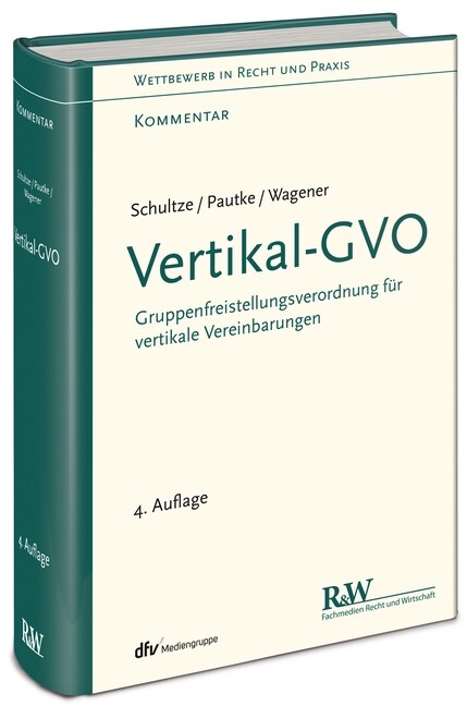 Vertikal-GVO, Praxiskommentar (Hardcover)