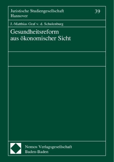 Gesundheitsreform aus okonomischer Sicht (Pamphlet)