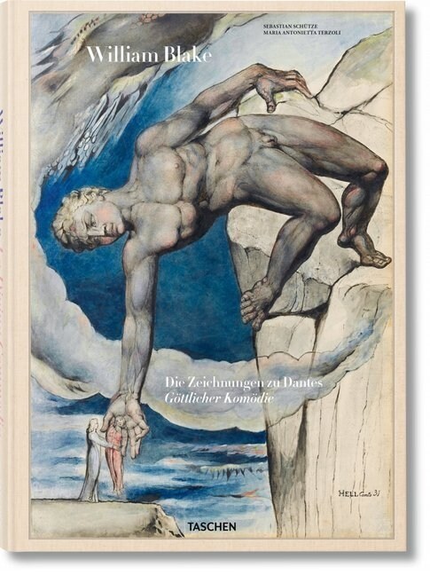 William Blake. Die Zeichnungen zu Dantes Gottlicher Komodie (Hardcover)