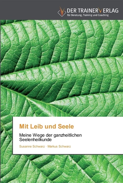 Mit Leib und Seele (Paperback)