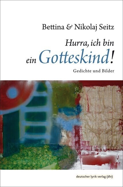 Hurra, ich bin ein Gotteskind! (Paperback)