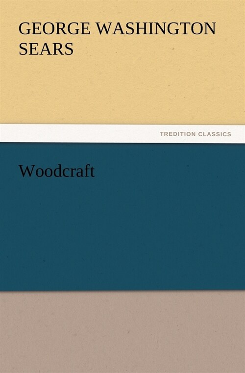 Woodcraft (Paperback)