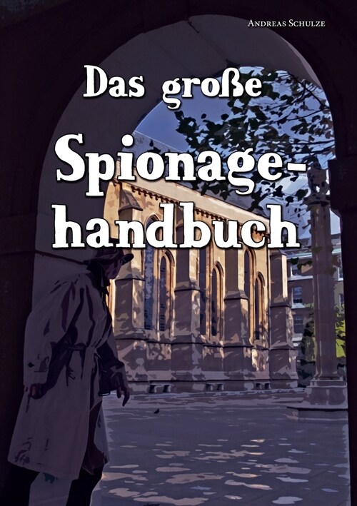 Das große Spionagehandbuch (Paperback)