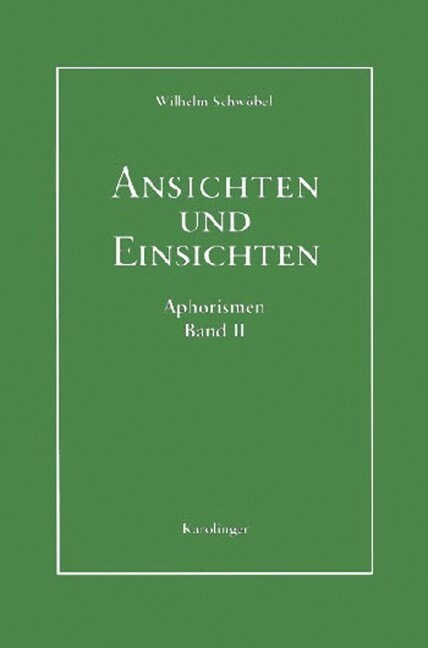 Ansichten und Einsichten (Paperback)