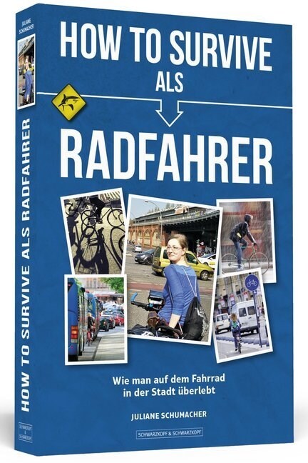 How To Survive als Radfahrer (Paperback)